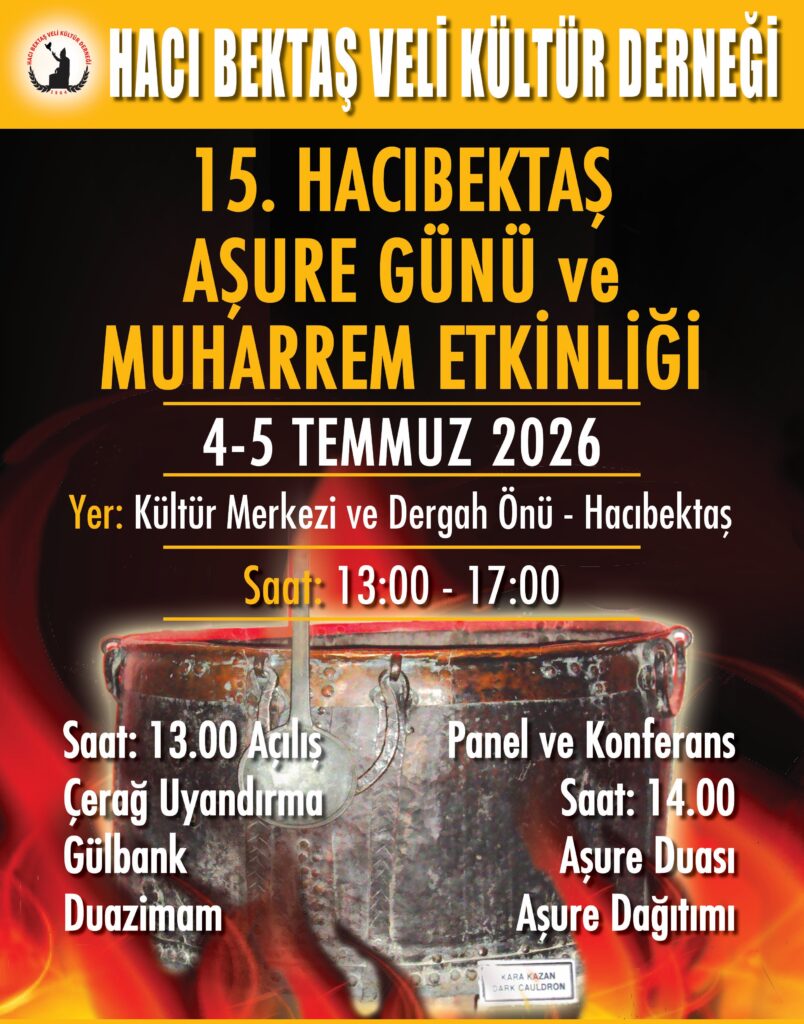 15. HACIBEKTAŞ AŞURE GÜNÜ VE MUHARREM ETKİNLİĞİ