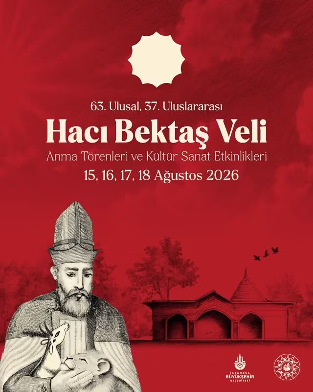 63. ULUSAL 37. ULUSLARARASI HACI BEKTAŞ VELİ ANMA TÖRENİ VE KÜLTÜR SANAT ETKİNLİKLERİ PROGRAMI YAYINLANMIŞTIR. 15-16-17-18 AĞUSTOS TARİHLERİ ARASINDA YAPILACAK ETKİNLİKLER İÇİN TÜM CANLARI HACIBEKTAŞ’A BEKLİYORUZ.